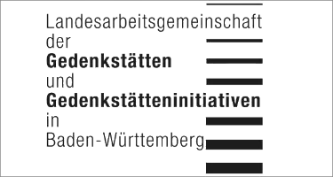 Landesarbeitsgemeinschaft der Gedenkstätten und Gedenkstätteninitiativen in Baden-Württemberg. Landesarbeitsgemeinschaft der Gedenkstätten und Gedenkstätteninitiativen in Baden-Württemberg.
