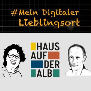 Podcast #meindigitalerLieblingsort!: Episode 24. Zeichnung: Birgit Wächter, Logo Haus auf der Alb, Thomas Staehelin. Zeichnung: Nada Heller Podcast #meindigitalerLieblingsort!: Episode 24. Zeichnung: Birgit Wächter, Logo Haus auf der Alb, Thomas Staehelin. Zeichnung: Nada Heller
